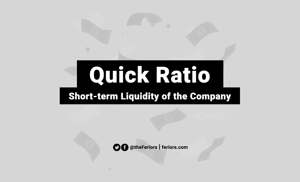 Quick Ratio Definition and Calculation Example