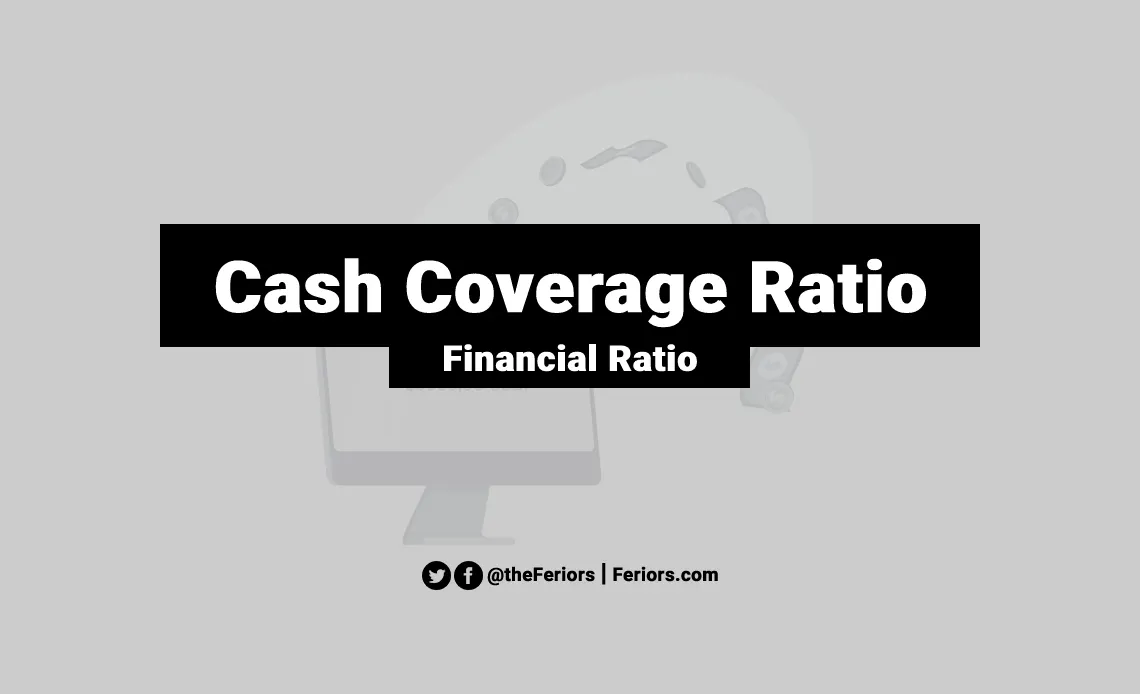 Cash Flow Coverage Ratio Formula & Meaning