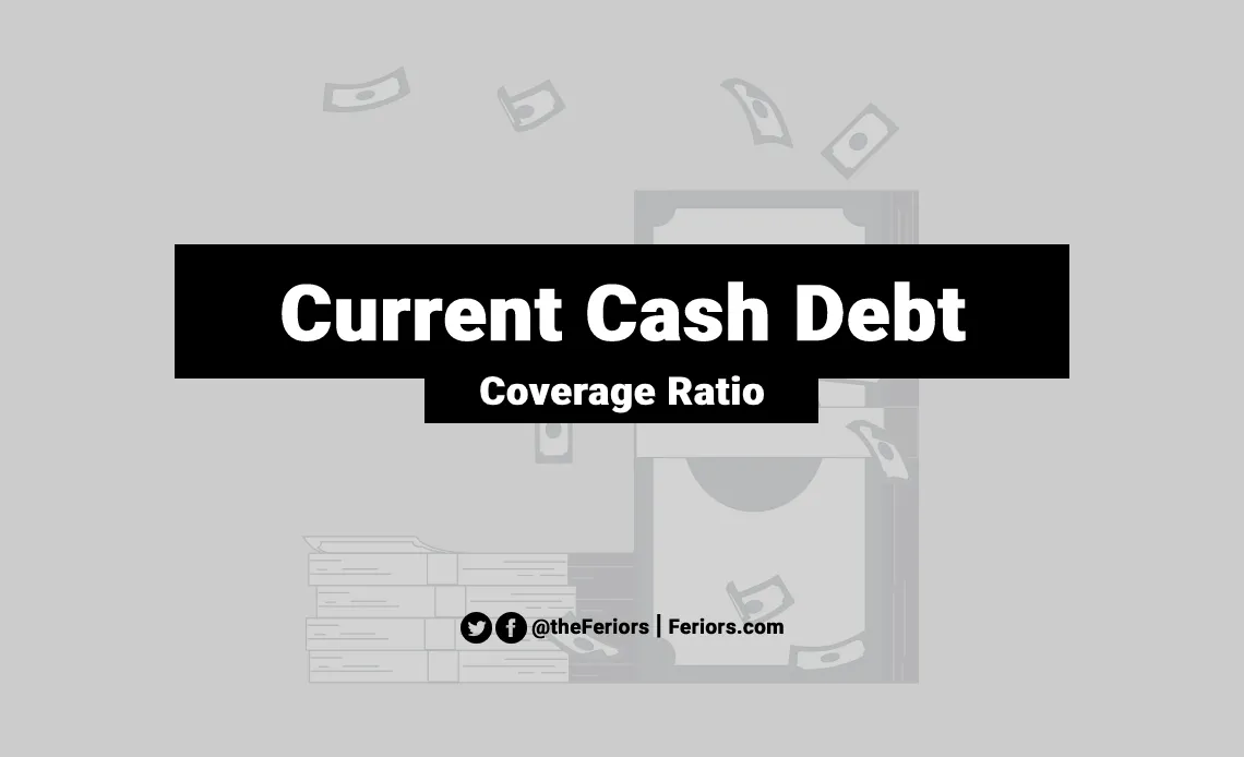 Current Cash Debt Coverage Ratio Formula and Meaning