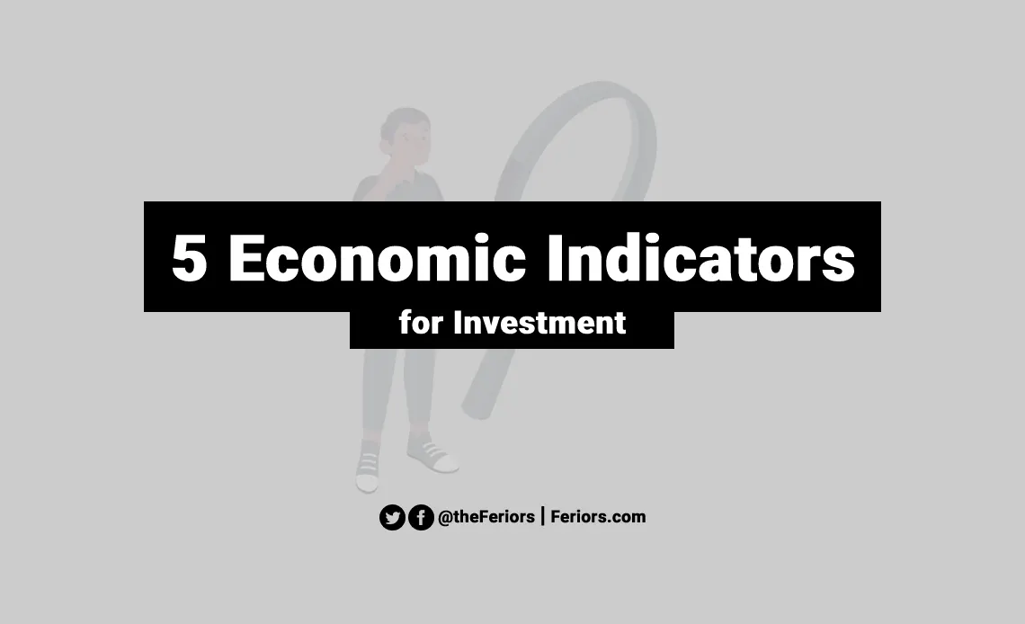 Economic Indicators for Investment in the 21st Century