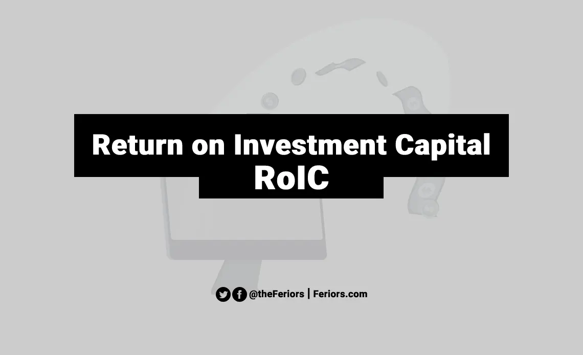 Return on Invested Capital Formula & Definition Explained
