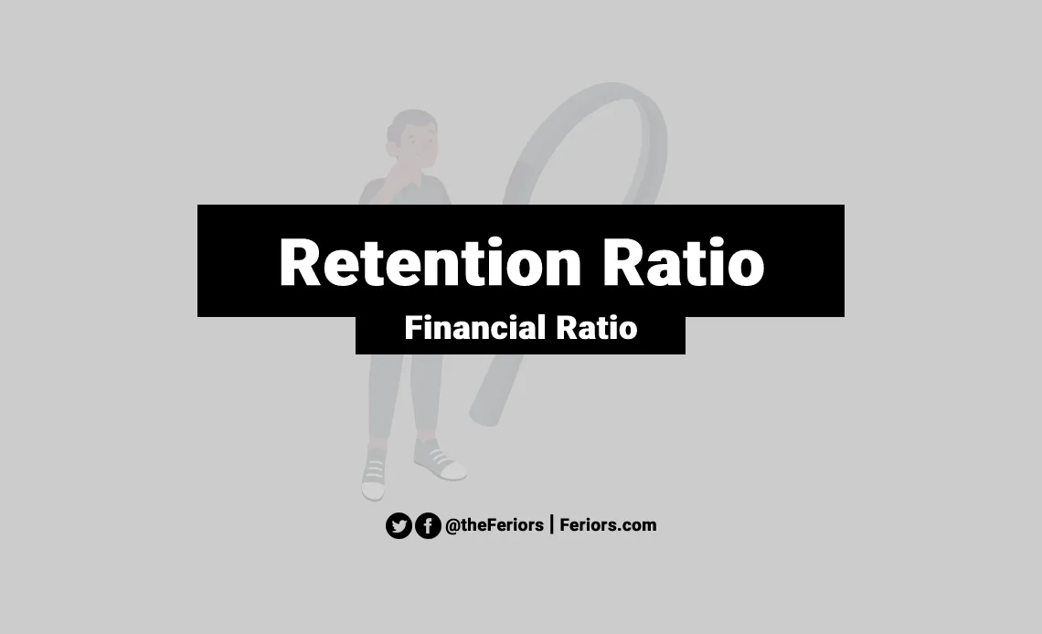 Retention Ratio Formula & Explained