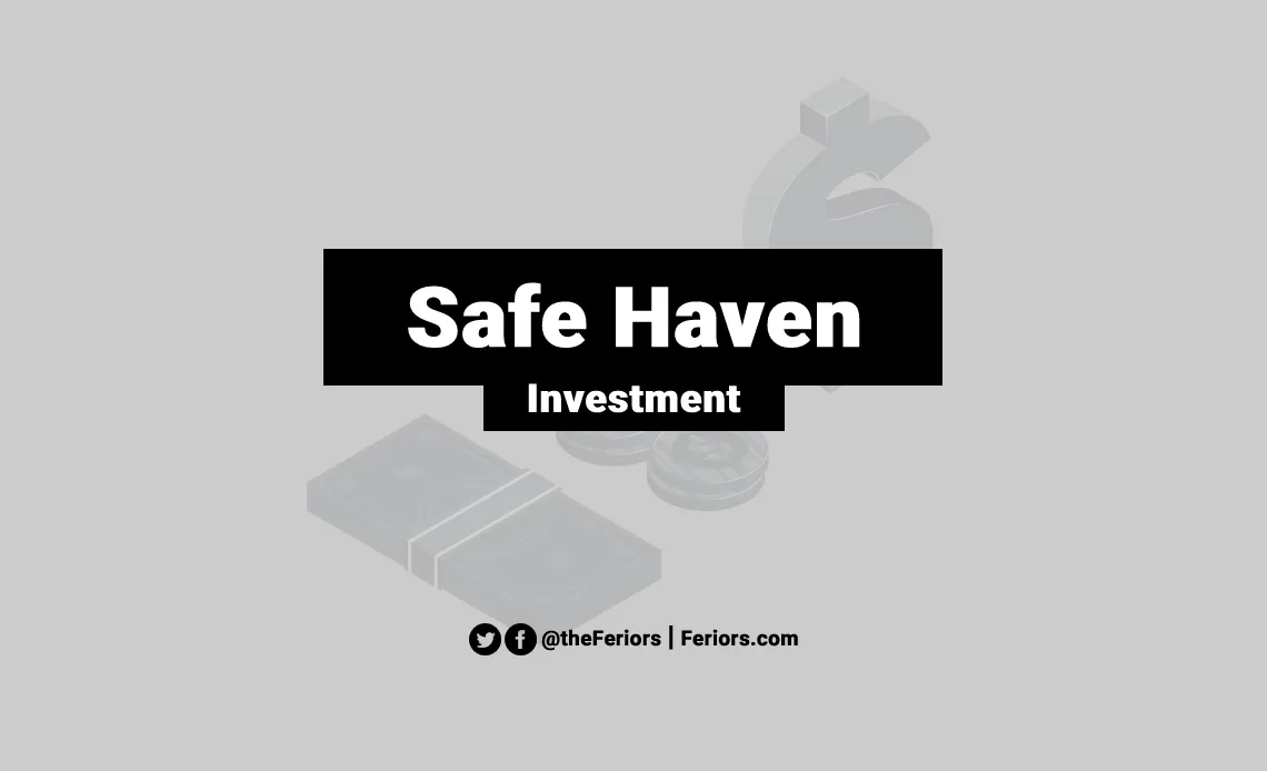 Safe Haven Investment Explained
