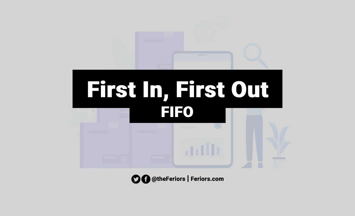 FIFO (First In, First Out) in Inventory Management Explained