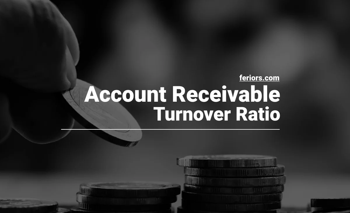 Account Receivable Turnover เครื่องมือวัดความสามารถในการเก็บหนี้ของธุรกิจ